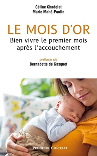 Livre Le mois d'or de Céline Chadelat et Marie Mahé-Poulin